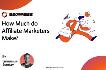 How much do affiliate marketers make in 2022