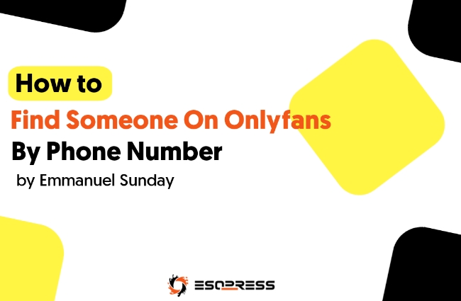 How To Find Someone On Onlyfans By Phone Number