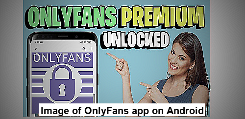Image of OnlyFans app on Android