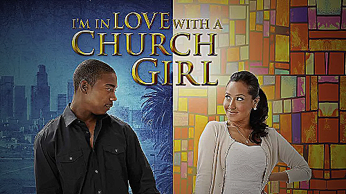 I'm In Love With A Church Girl - christian movies on amazon prime free 2022