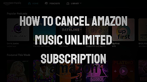 Tidal - how do i cancel amazon music unlimited